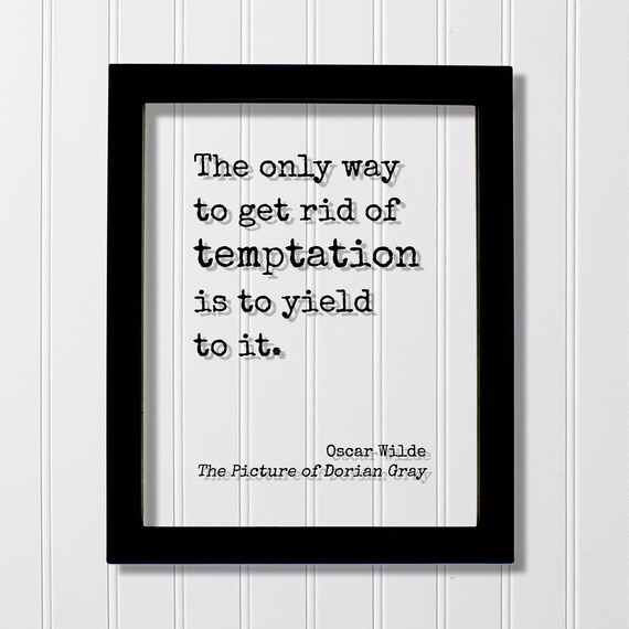 Oscar Wilde Temptation Yield Quote Dorian Gray Literary Poster