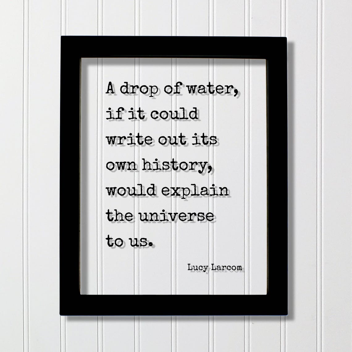 Lucy Larcom Drop of Water Universe Typewriter Quote Philosophy Poster