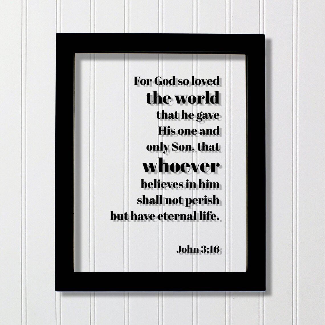 John 3:16 Floating Scripture Verse Art Print
