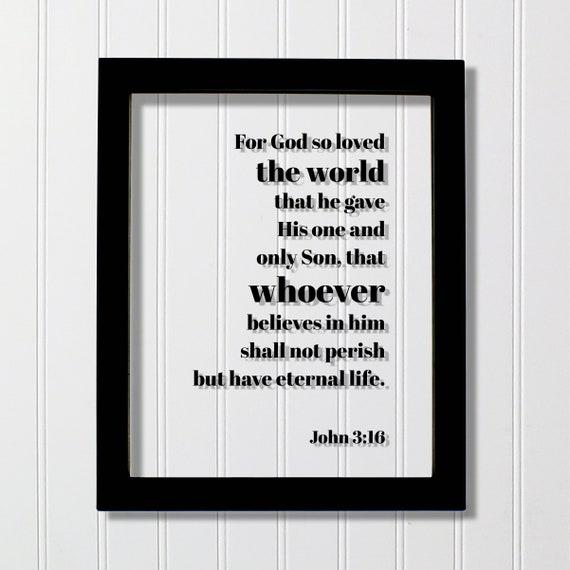 John 3:16 Floating Scripture Verse Art Print