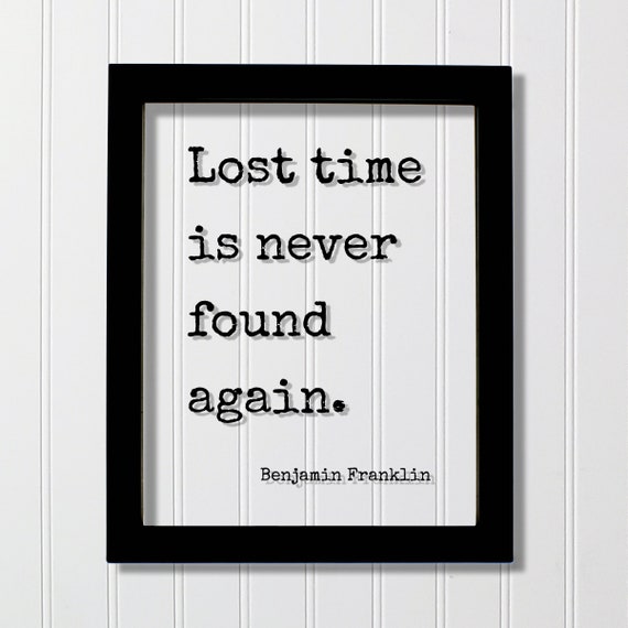 Benjamin Franklin Quote Art Print, Carpe Diem