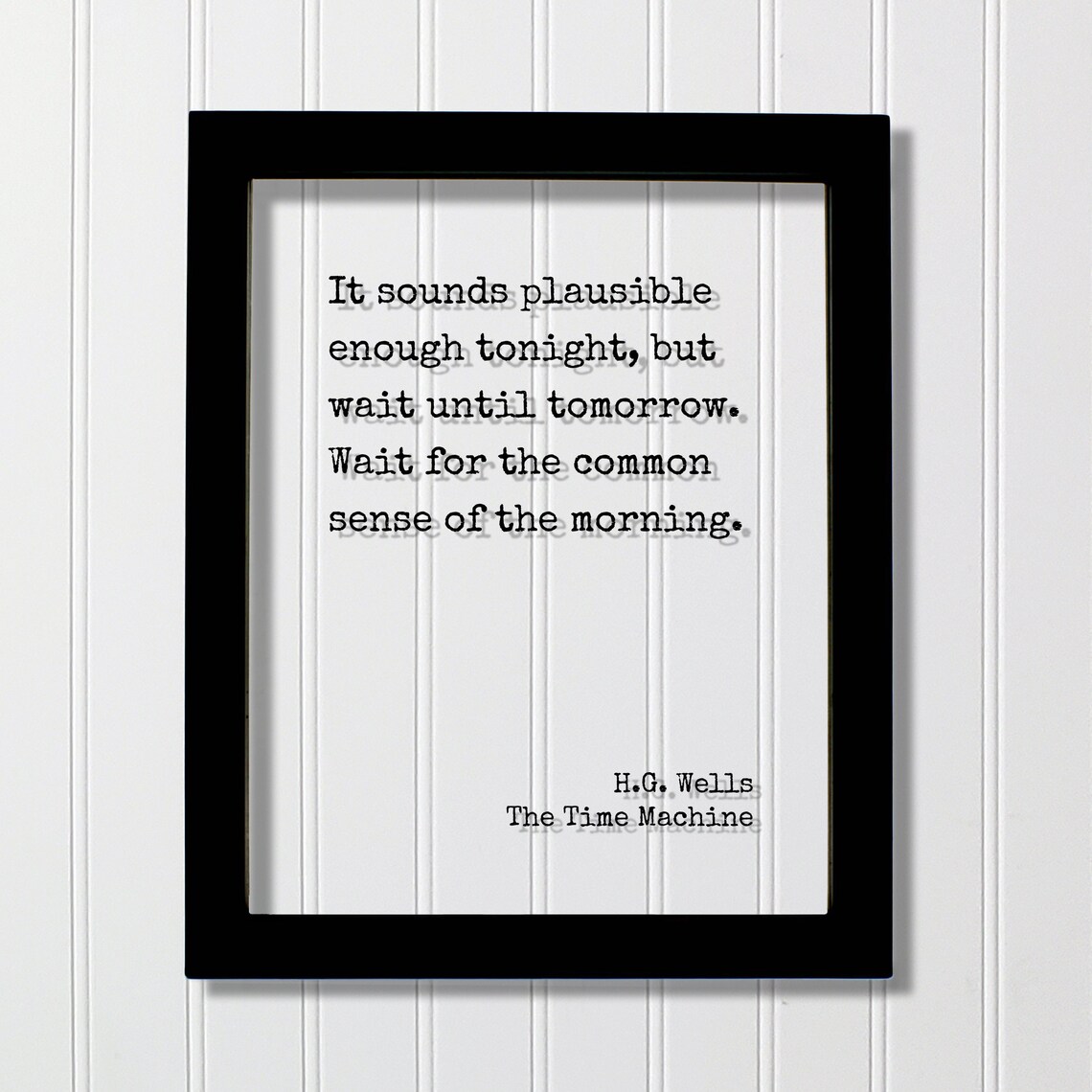 H. G. Wells The Time Machine Quote Art Print