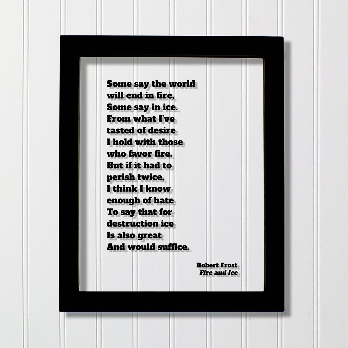Robert Frost Fire and Ice Quote Art Print