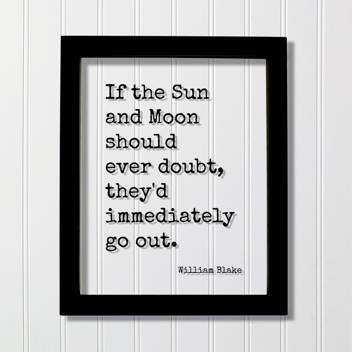 William Blake Sun And Moon Doubt Quote Floating Typography Poster