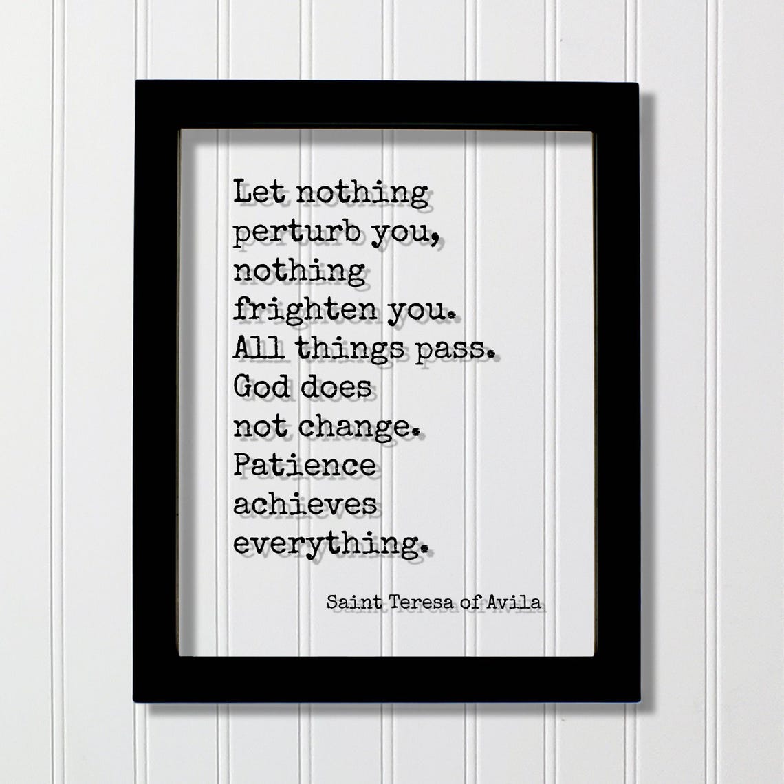 Saint Teresa of Avila Let Nothing Perturb You Quote Poster Gift