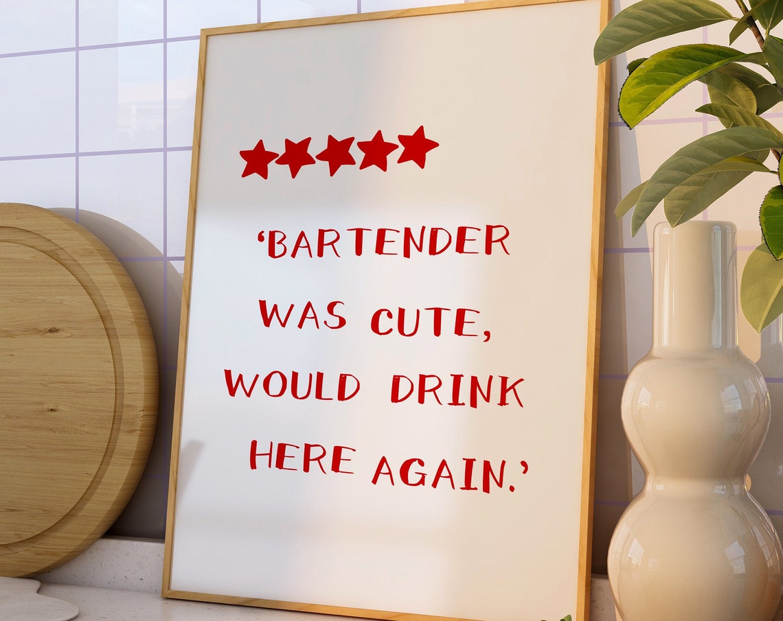 Bartender Was Cute Five Star Review Funny Red Typography Bar Poster - Image 5