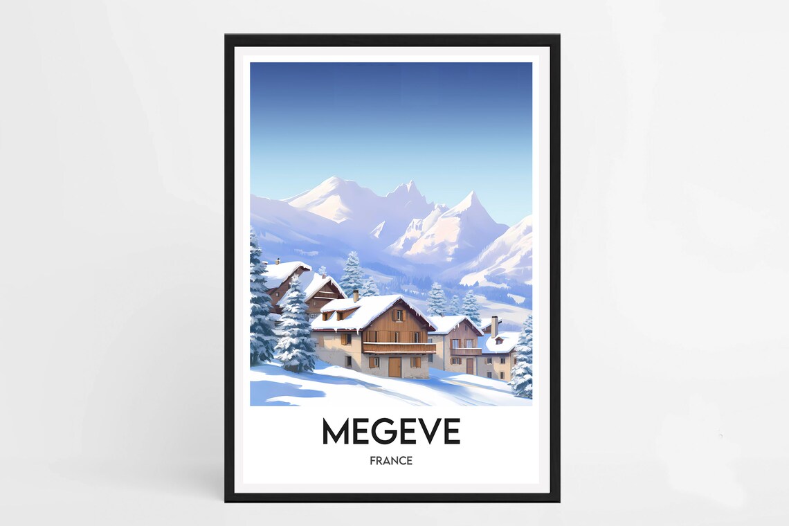 Megeve France Snowy Chalets Pines Mountain Peaks Travel Poster