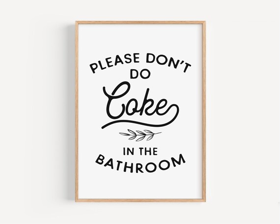Funny Bathroom Wall Decor Please Dont Do Coke Sign Adult Bathroom Printable Airbnb Toilet Humor Print Guest Bathroom Decor