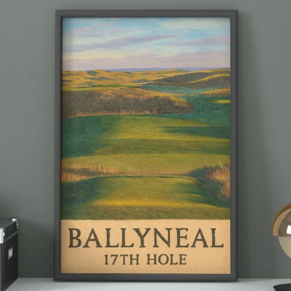 Ballyneal 17th Hole Golf Poster Vintage Irish Course Art