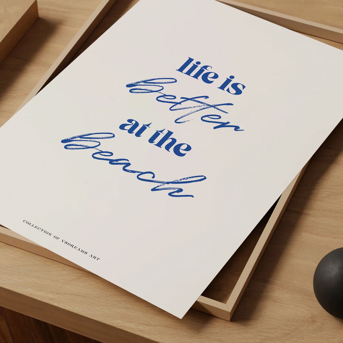 Life Is Better At The Beach Blue Script Coastal Quote Minimalist Poster - Image 5