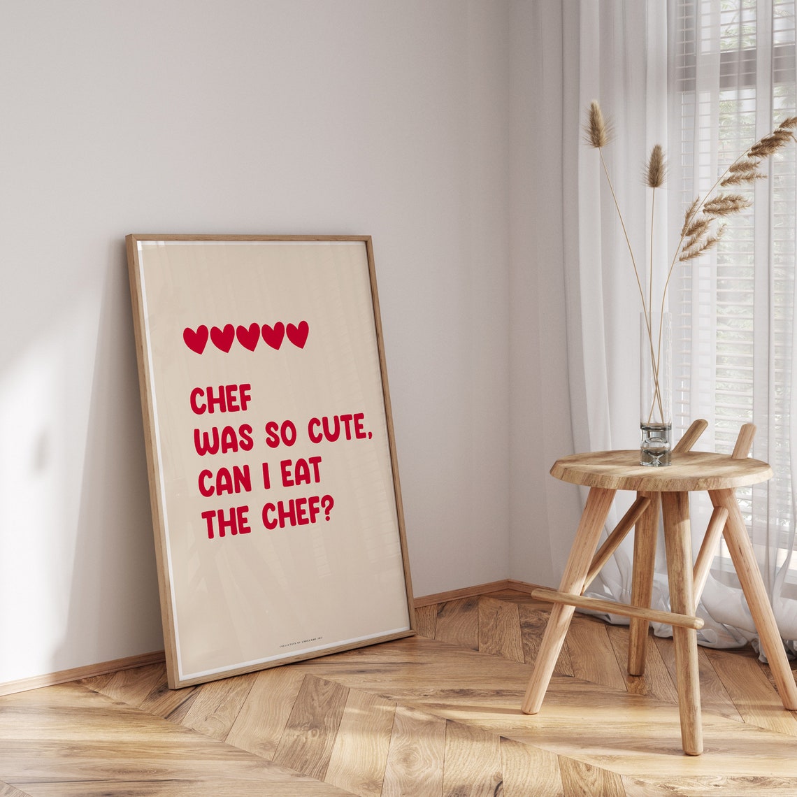 Chef Was So Cute Can I Eat The Chef Funny Kitchen Quote Poster - Image 3