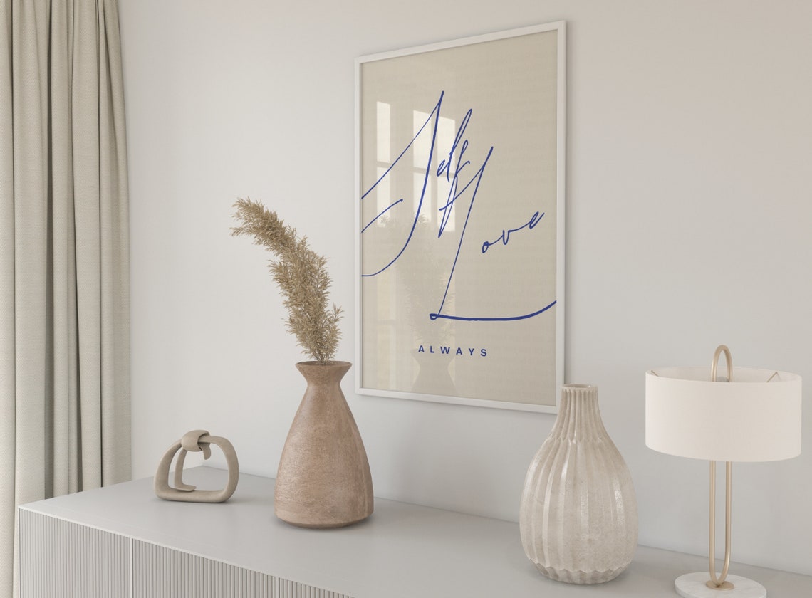 Self Love Always Blue Script Minimalist Cream Quote Art Poster - Image 2