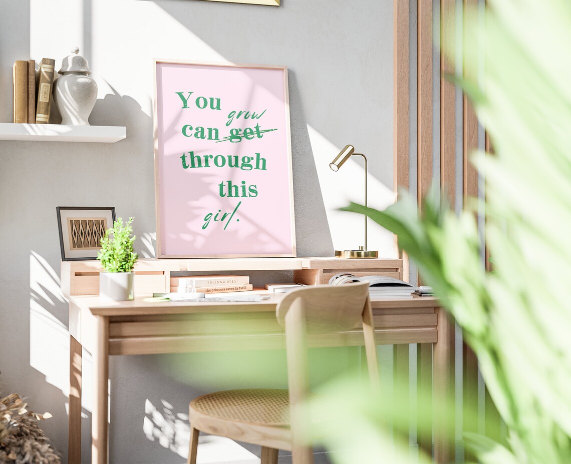 You Grow Through This Girl Green Self Love Quote Pink Art Poster - Image 3
