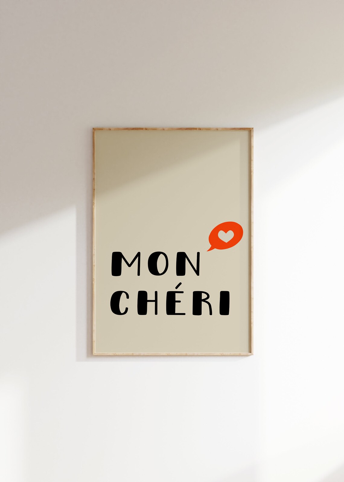 Mon Cheri French Love Quote Beige Heart Speech Bubble Poster