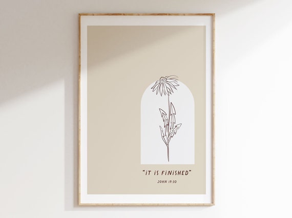 John 1930 It Is Finished Floral Christian Typography Wall Art Bible Verse Poster Jesus On The Cross Easter Artwork