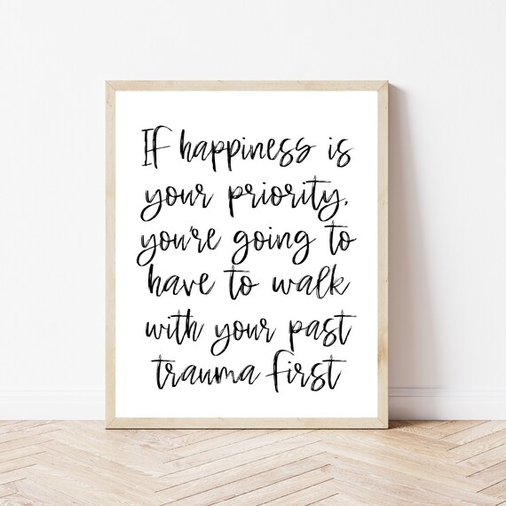 If Happiness Is Your Priority Quote Poster for Therapist Office Decor
