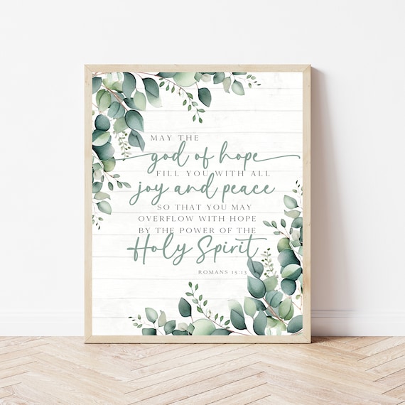 Romans 1513 May The God Of Hope Farmhouse Bible Verse Sign Floral Christian Office Wall Art Print Rustic Scripture Home Decor