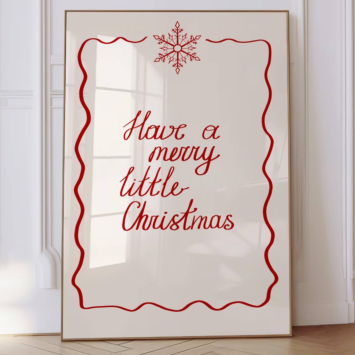 Have A Merry Little Christmas Red Script Snowflake Border Poster