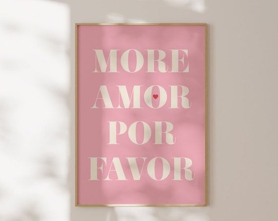 More Amor Por Favor Print Inspirational Quote Poster Red Pink Print Above Bed Decor Cute Love Print Typographyart