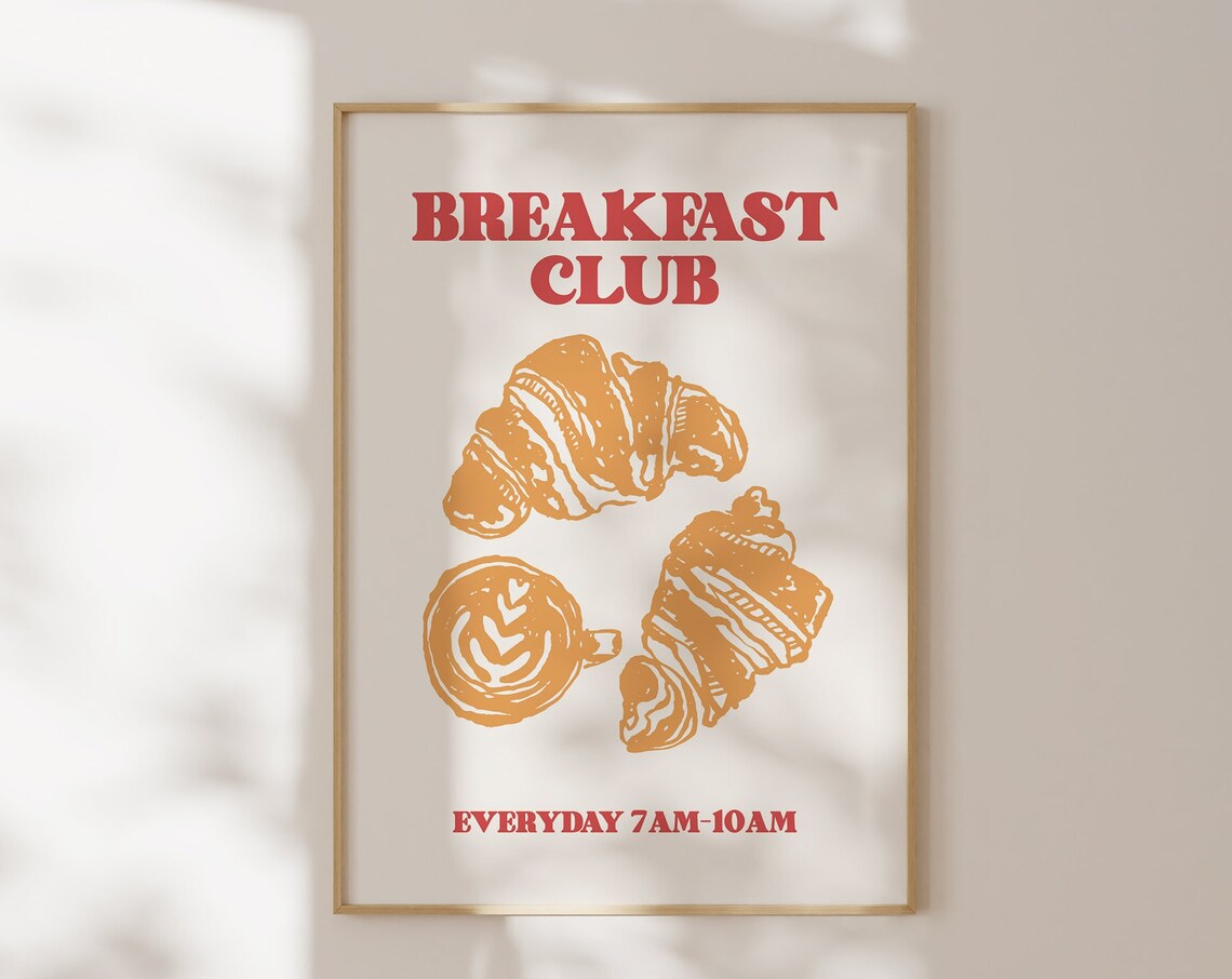 Breakfast Club Croissant Latte Art Retro Kitchen Cafe Poster - Image 4