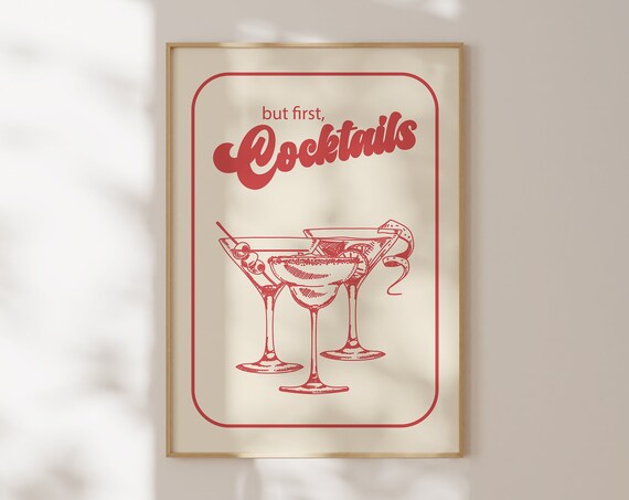 But First Cocktails Retro Red Martini Glasses Bar Cart Art Poster