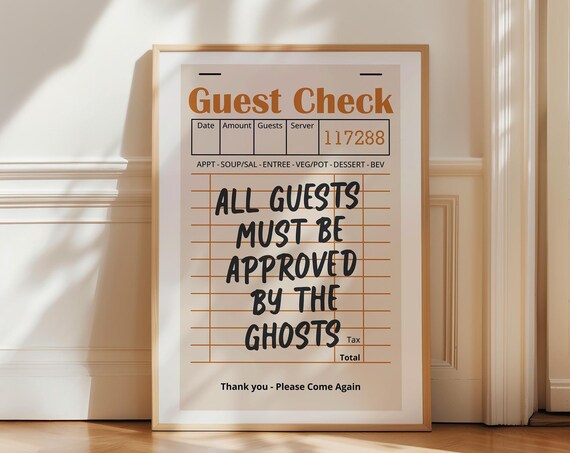 Halloween Guest Check All Guests Must Be Approved By The Ghosts Poster