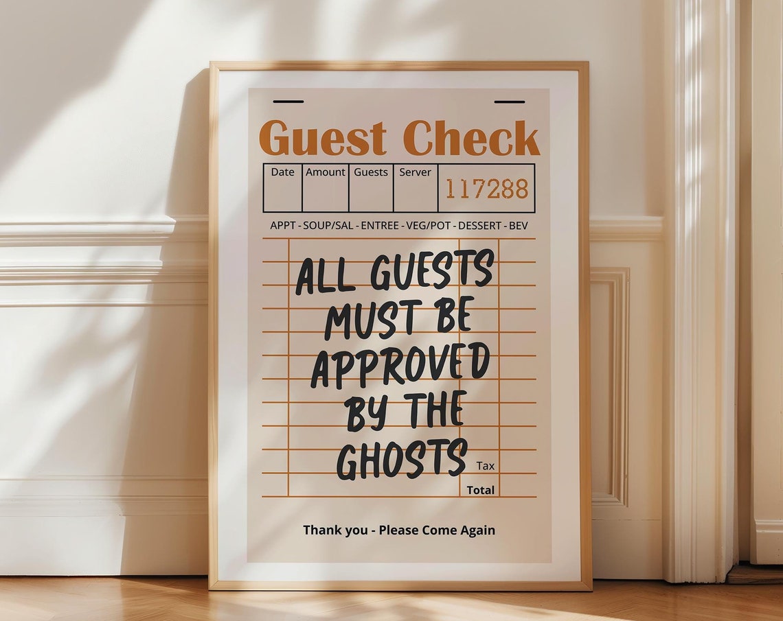Halloween Guest Check All Guests Must Be Approved By The Ghosts Poster