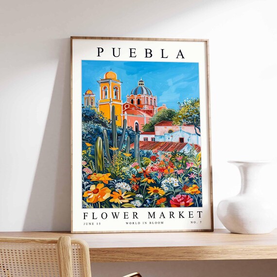 Puebla Flower Market Poster Pueblaprint Mexican Floral Wall Art Pueblafloral Decor Botanical Mexico Print Travel