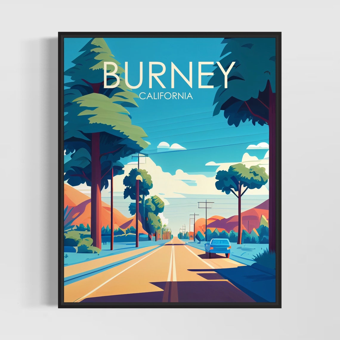 Burney California Retro Pine Forest Highway Road Trip Poster