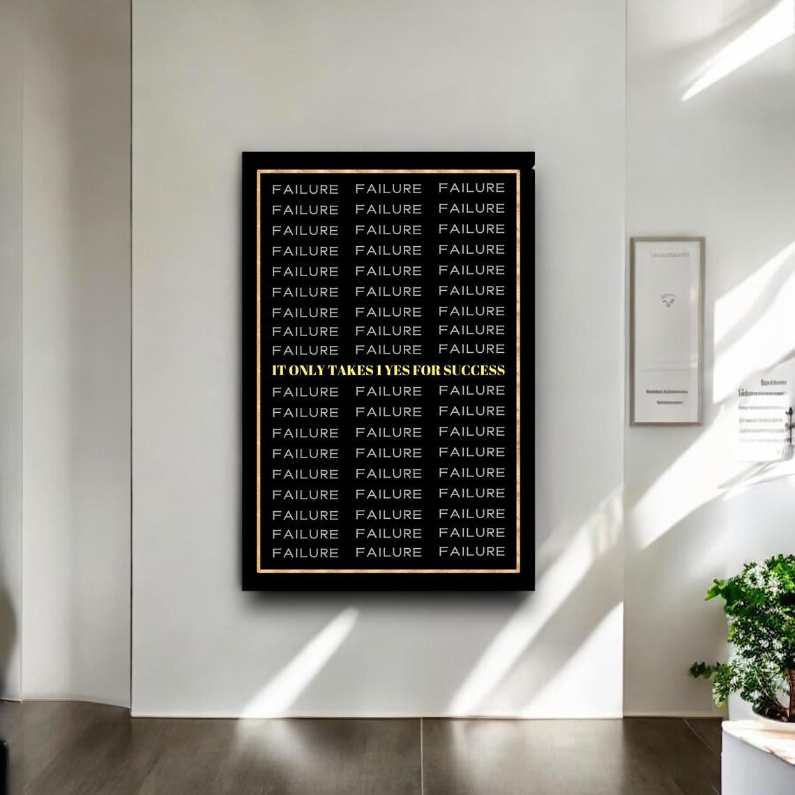 It Only Takes 1 Yes For Success Failure Grid Gold Black Poster