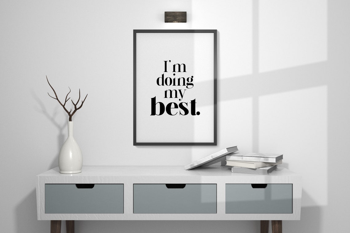 I'm Doing My Best Serif Affirmation Minimalist Encouragement Poster - Image 4
