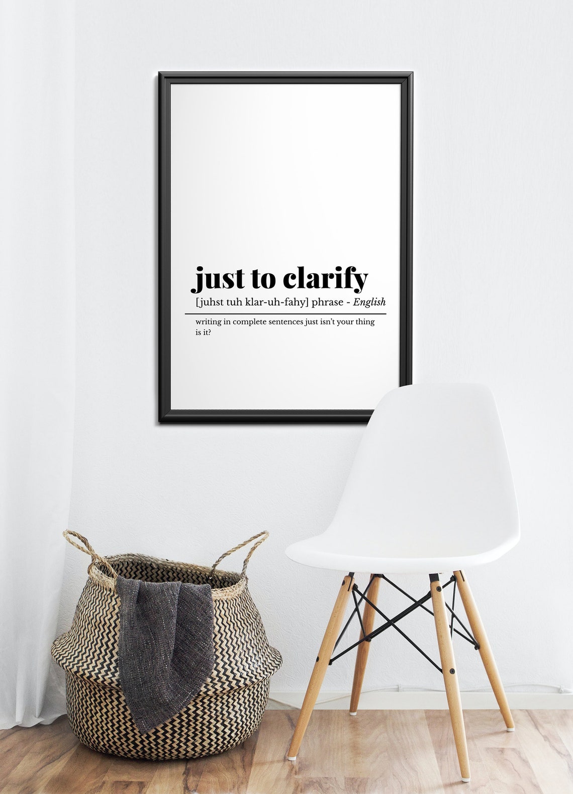Just to Clarify Funny Office Definition Phrase Sarcastic Poster - Image 5