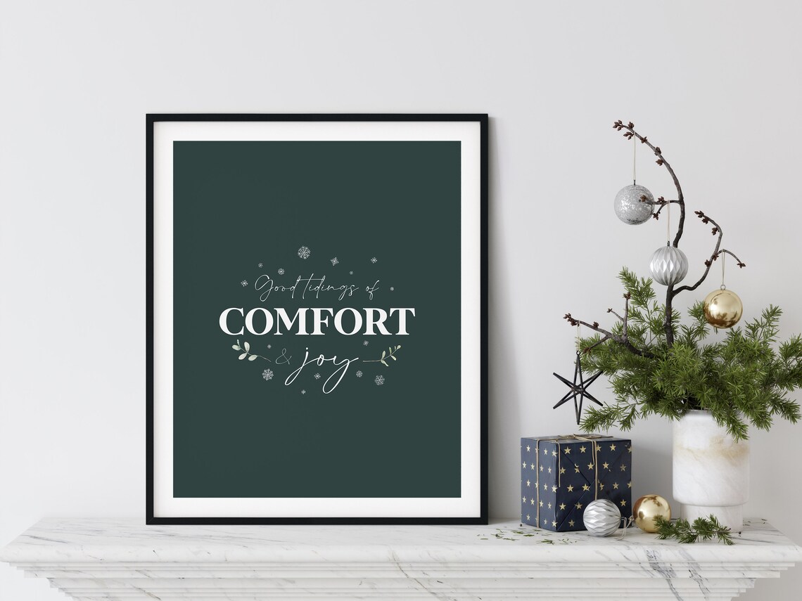 Good Tidings of Comfort and Joy Dark Green Christmas Quote Poster - Image 2