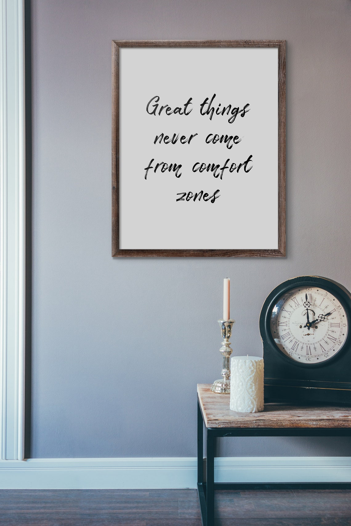 Great Things Never Come From Comfort Zones Motivational Print - Image 3