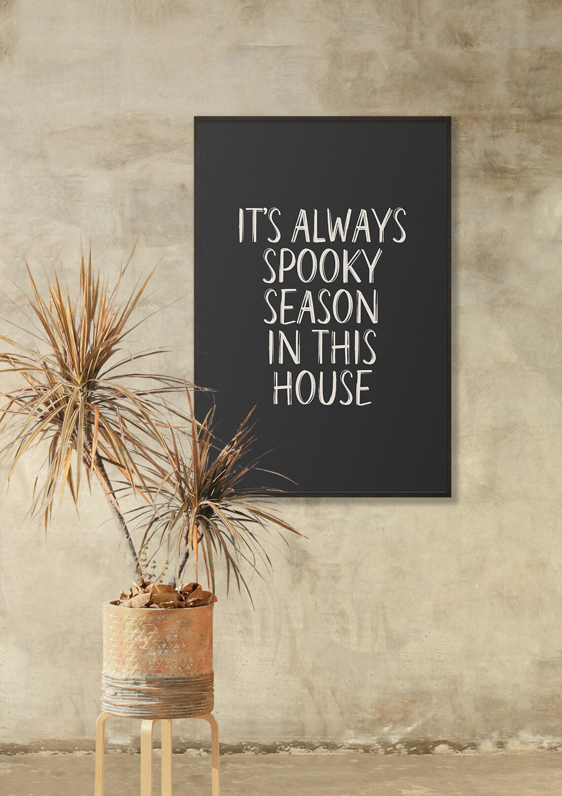 Always Spooky Season in This House Halloween Quote Wall Poster - Image 5