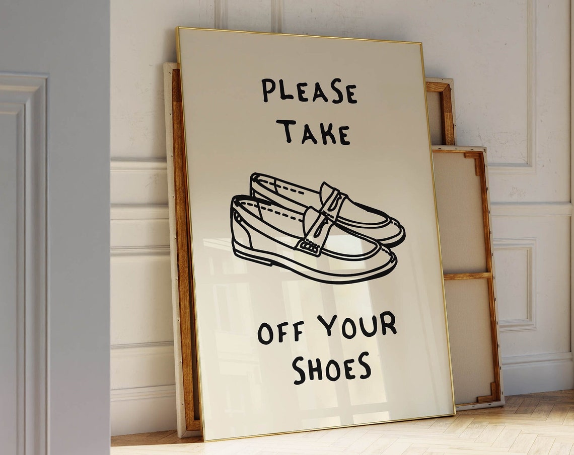 Please Take Off Your Shoes Black Boat Shoe House Rules Art Poster