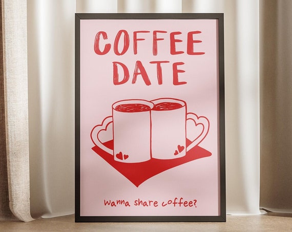 Coffee Date Heart Mugs Print Cute Cafe Corner Poster Caffeine Mug Gifts Ideas Couples Lovers Hand Drawn Minimal Pink Red Bar Sign