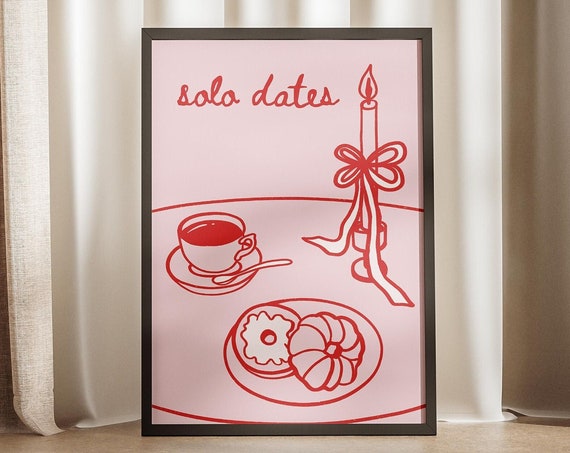 Solo Dates Red Pink Wall Print Coffee Bagel Croquette Hand Drawn Enjoy Ur Own Company Poster Trendy Preppy Vintage Retro Art Girly Dorm