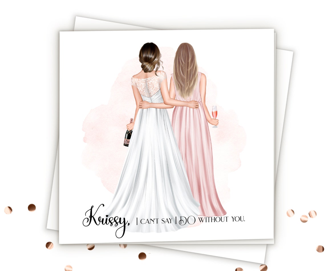 'I Can't Say I Do Without You' Bride and Pink Bridesmaid Poster