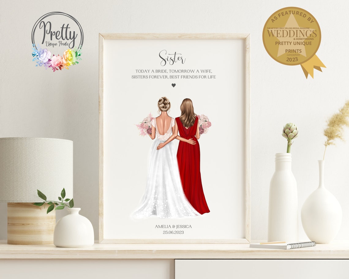 Sister Bridesmaid Gift Gift For Sister Personalised Bride And Sister Print Wedding Keepsake Custom Sister And Bride Print Wedding Print