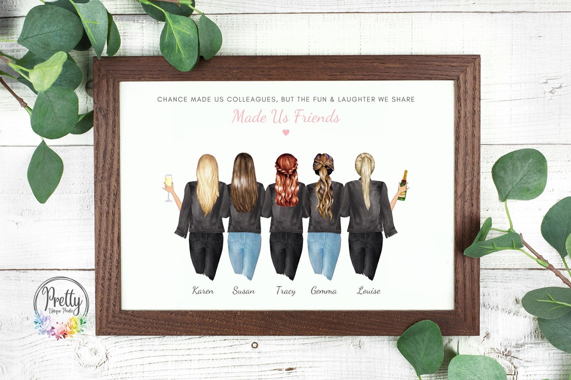 Chance Made Us Colleagues Laughter Made Us Friends Women Poster