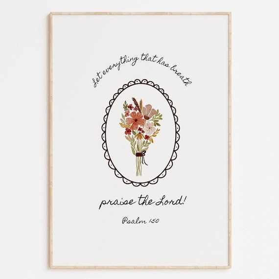 Psalm 150 Praise The Lord Wildflower Faith Scripture Art Poster