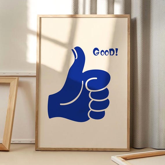 Good Inspirational Thumbs Up Art Poster Trendy Wall Apartment Decor Retro Home Print Printed Gift