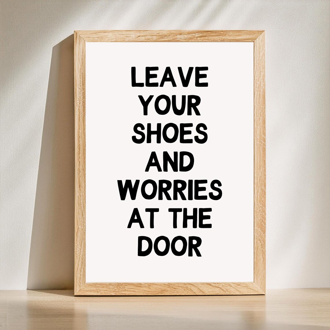 Leave Your Shoes and Worries at the Door Welcoming Quote Wall Art