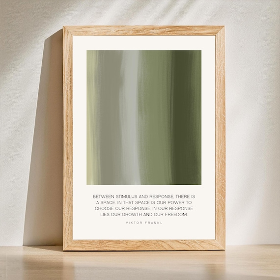 Viktor Frankl Choice and Freedom Quote Green Abstract Poster