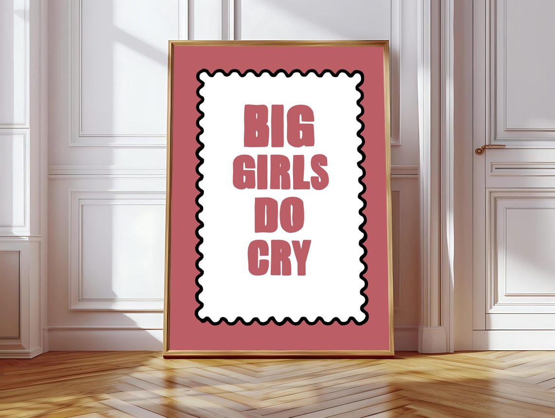 Big Girls Do Cry, Funky Feminist Poster