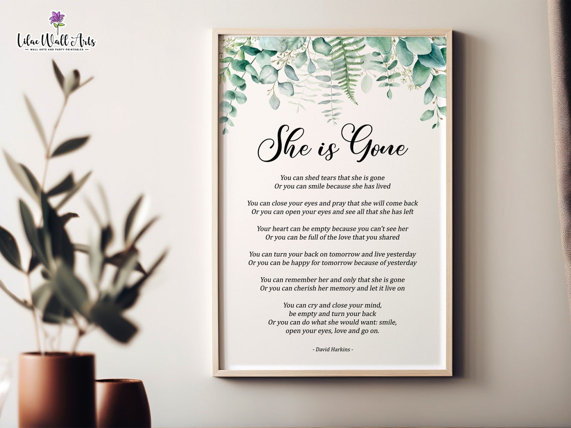 She Is Gone Memorial Poem David Harkins Greenery Sympathy Poster