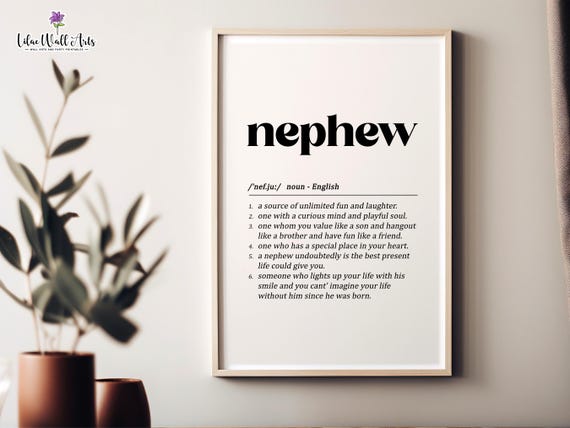 Nephew Definition Art Print, Funny Family Gift