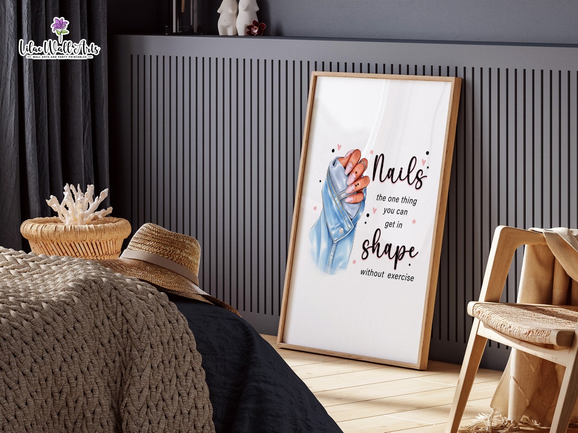 Nails In Shape Without Exercise Funny Manicure Hand Quote Art Poster - Image 3
