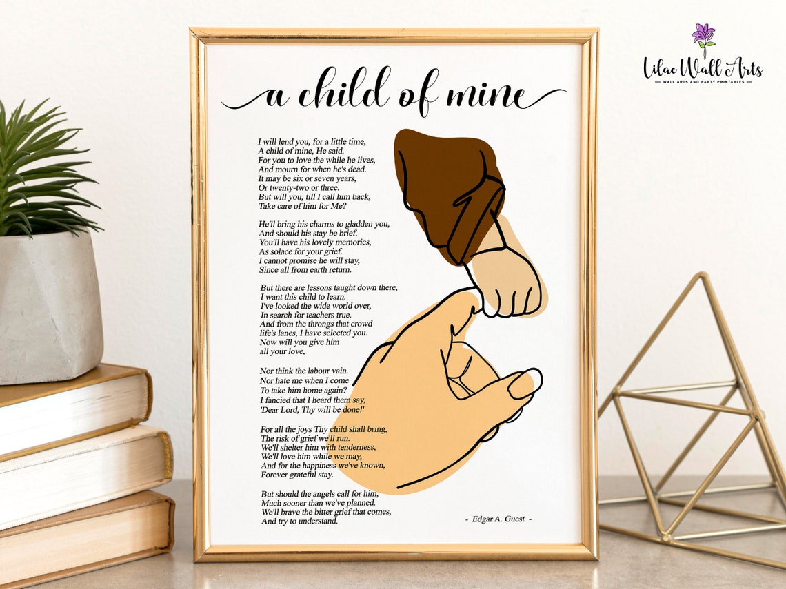 A Child Of Mine Edgar Guest Tender Memorial Comfort Poem Art Poster - Image 4